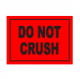 Do Not Crush Shipping Label